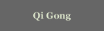 Click to learn more about Qi Gong